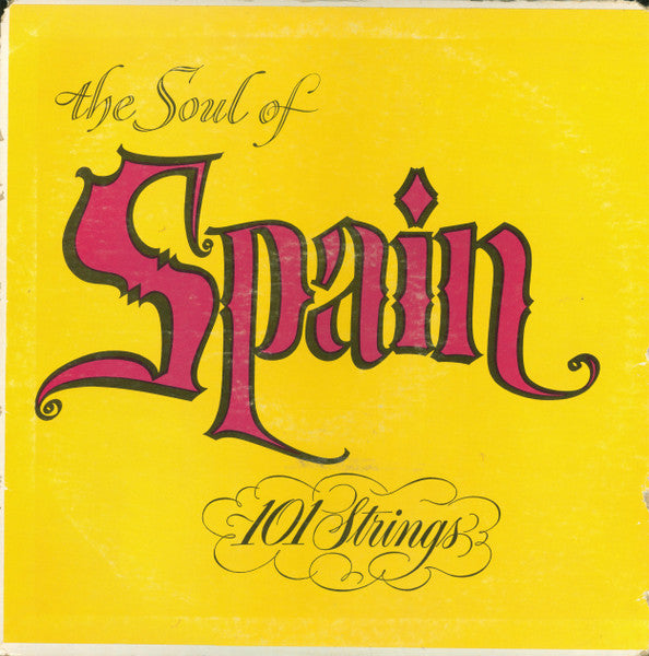 101 Strings – The Soul Of Spain