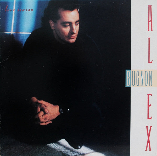 Alex Bugnon – Love Season