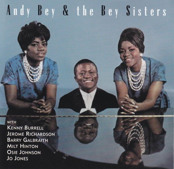 Andy Bey And The Bey Sisters – Andy Bey And The Bey Sisters