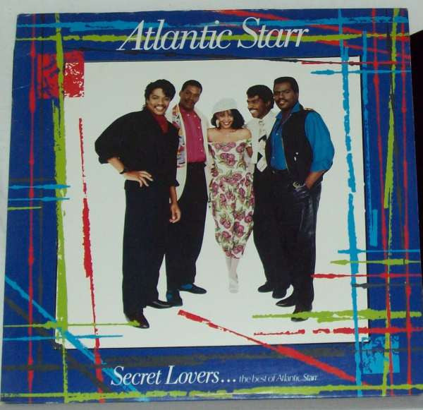 Atlantic Starr – Secret Lovers...The Best Of Atlantic Starr