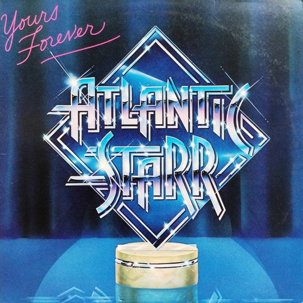 Atlantic Starr – Yours Forever