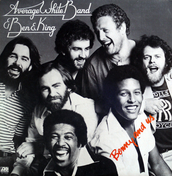 Average White Band & Ben E. King – Benny And Us