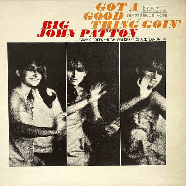 Big John Patton – Got A Good Thing Goin'