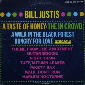 Bill Justis – A Taste Of Honey / The In Crowd