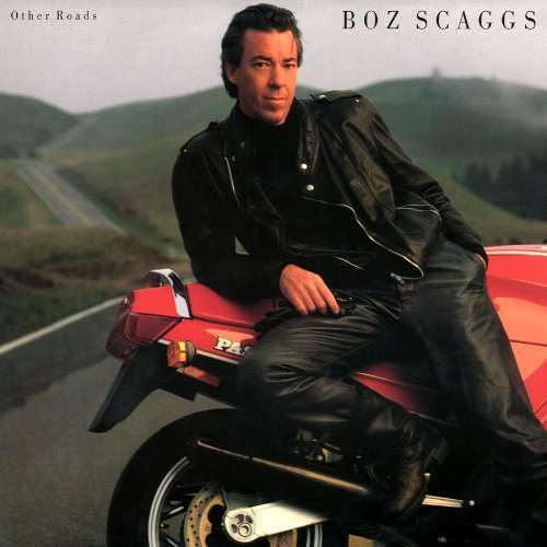 Boz Scaggs – Other Roads