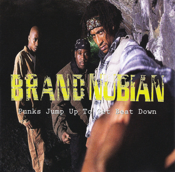 Brand Nubian- Punks Jump Up To Get Beat Down Promo Single (Platurn)