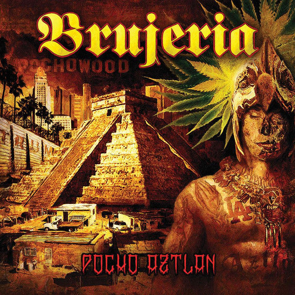 Brujeria – Pocho Aztlan FYBS