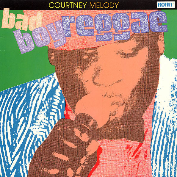 Courtney Melody – Bad Boy Reggae