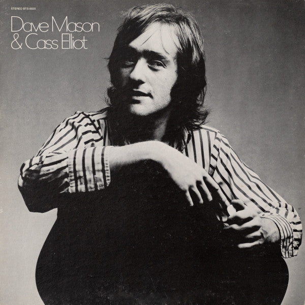 Dave Mason & Cass Elliot – Dave Mason & Cass Elliot