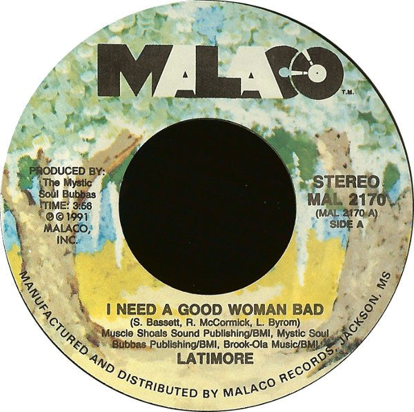 Latimore – I Need A Good Woman Bad