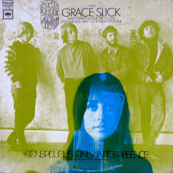 The Great Society With Grace Slick – Conspicuous Only In Its Absence