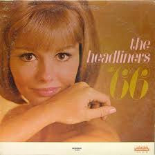 The Headliners '66