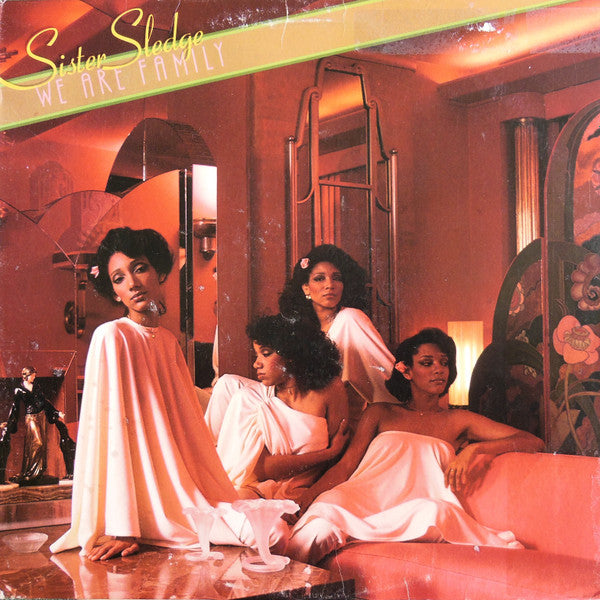 Sister Sledge- We Are Family